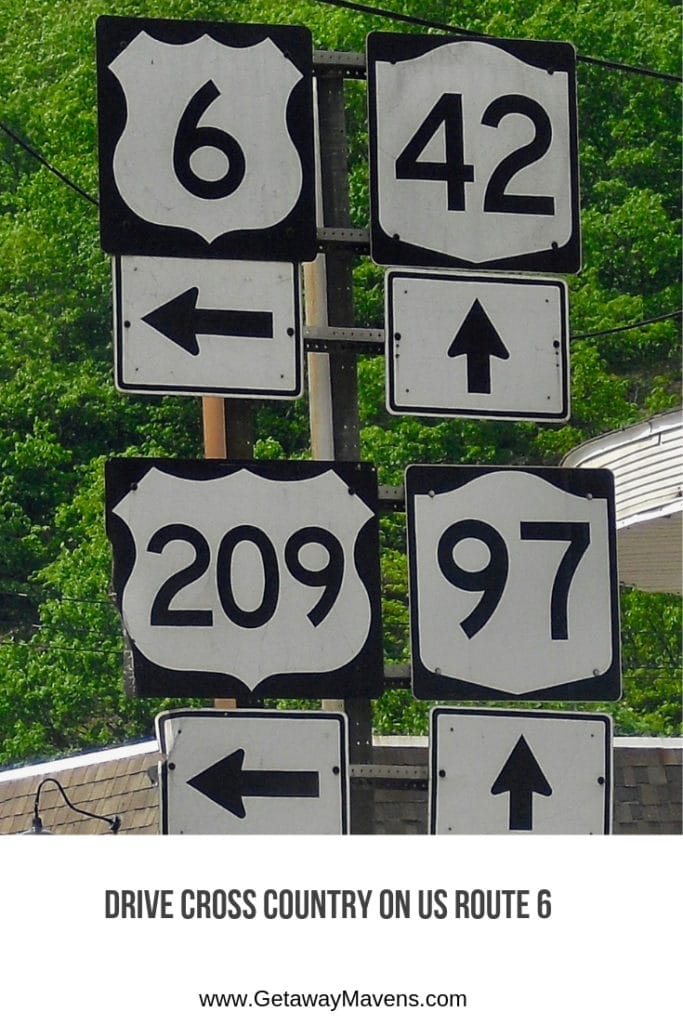 Drive Cross Country on US Route 6 Getaway Mavens