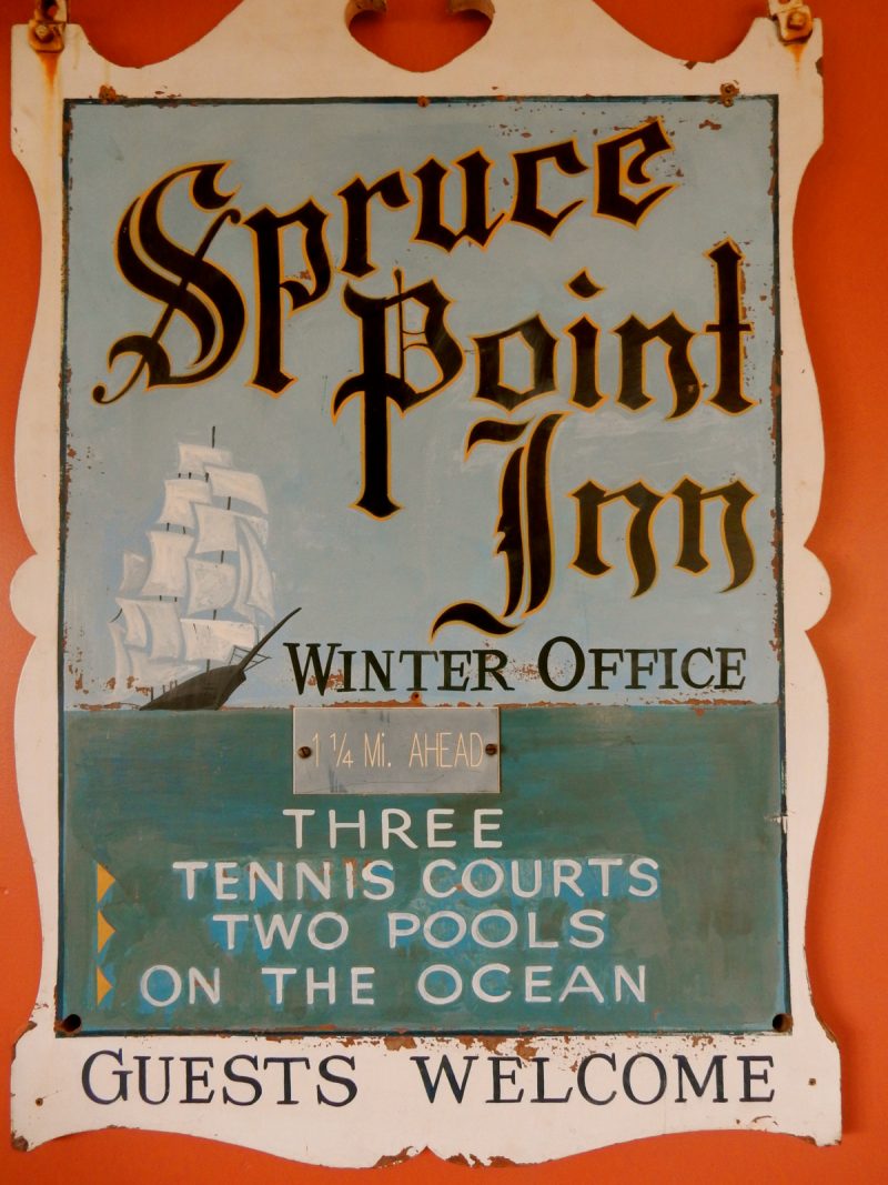 Original Signage, Spruce Point Inn