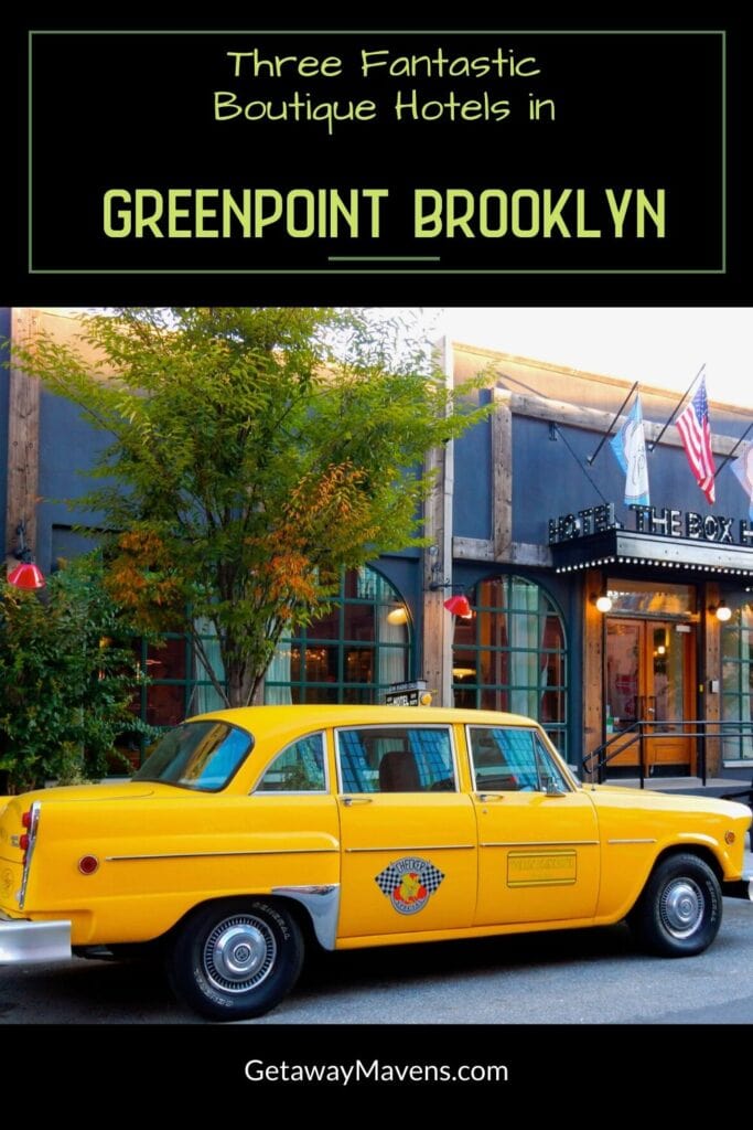 3 Boutique Hotels Greenpoint Brooklyn Pin