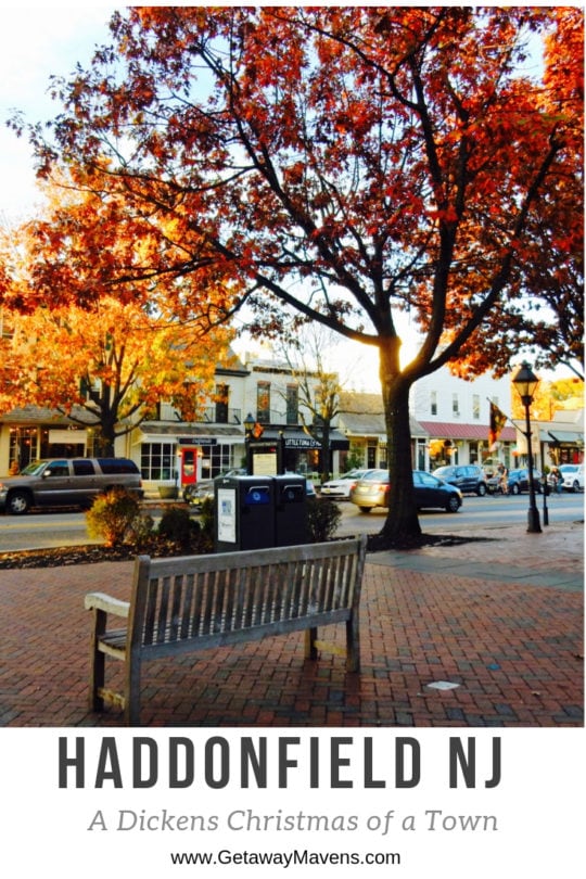 Haddonfield NJ A Dickens Christmas of a Town Getaway Mavens