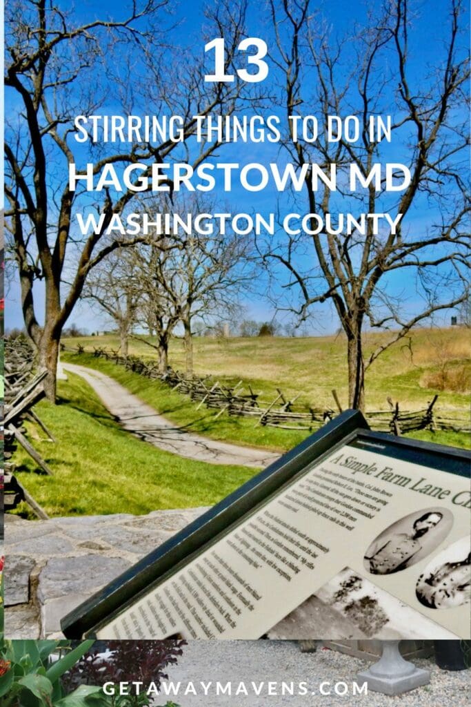 Things to do in Hagerstown MD and Washington County pin