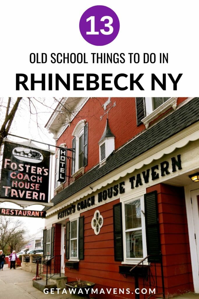 Old School Things to do in Rhinebeck NY pin