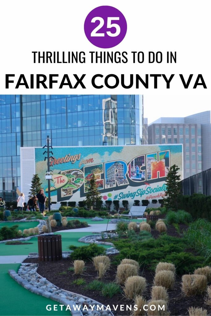 Things to do in Fairfax County VA Pin