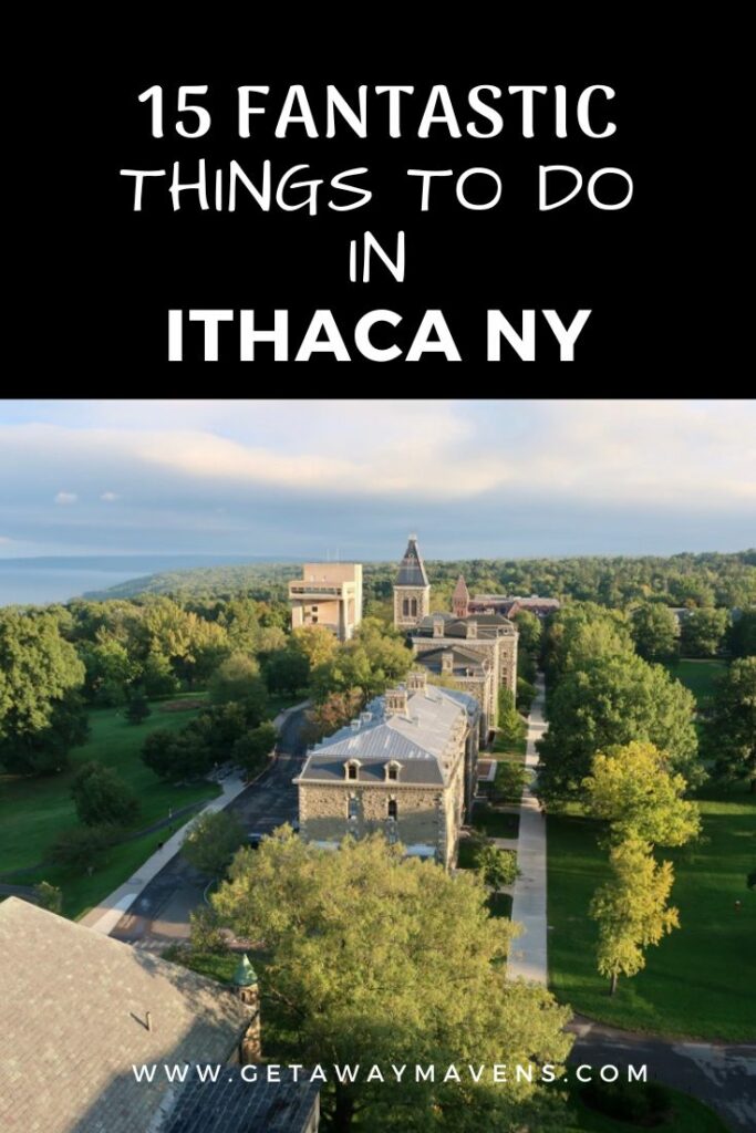 15 Fantastic Things to Do in Ithaca NY Pin