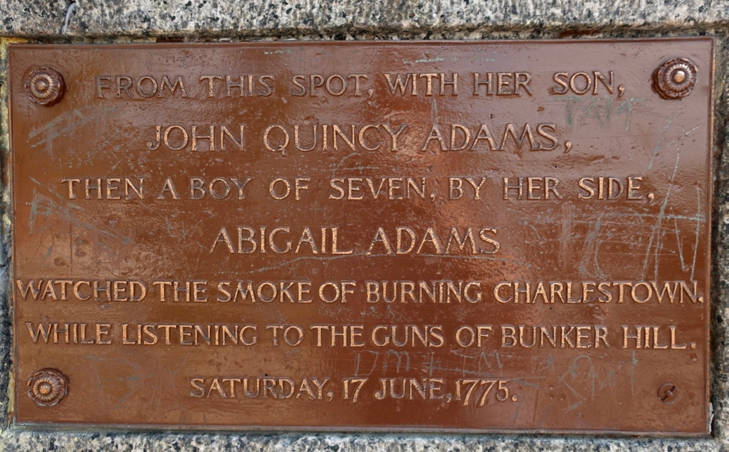 Plaque marking spot where Abigail and son John Q watched Charlestown MA burning from Quincy MA