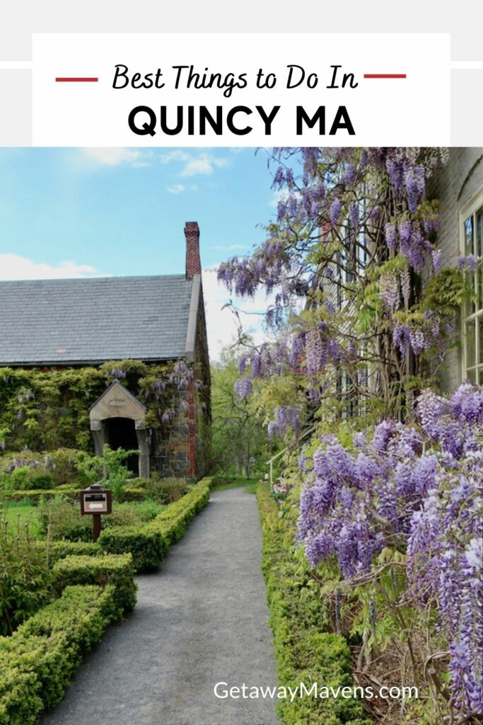 Best Things to Do in Quincy MA Pin