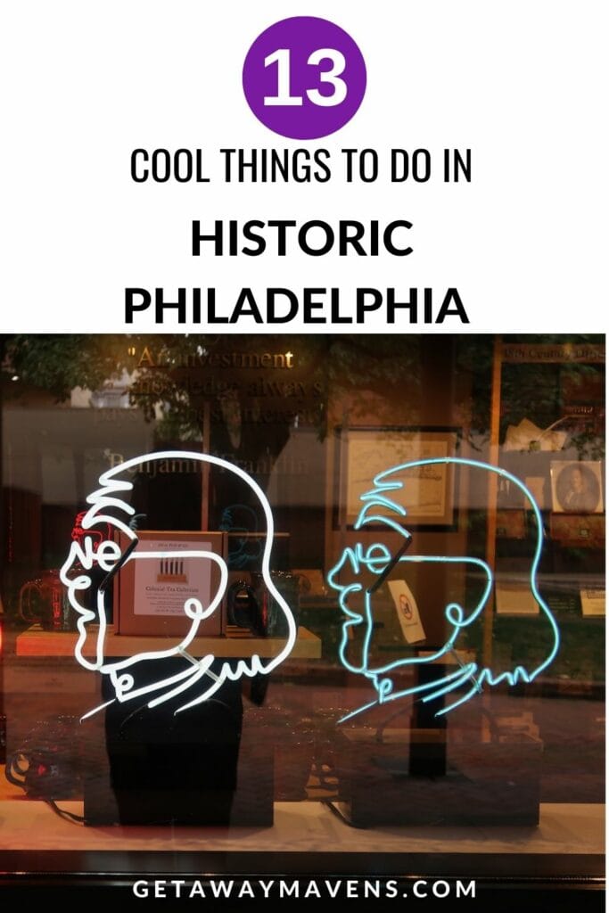 Things to to in Historic Philadelphia Pin