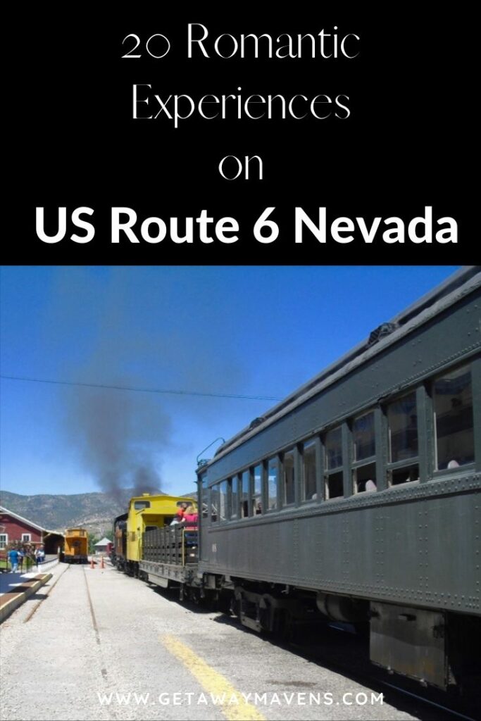 20 Must Do Experiences on Route 6 NV