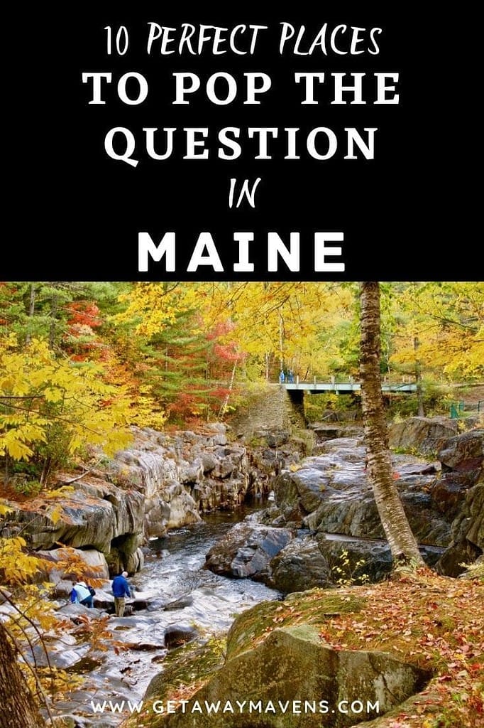 Best Places to Pop the Question in Maine
