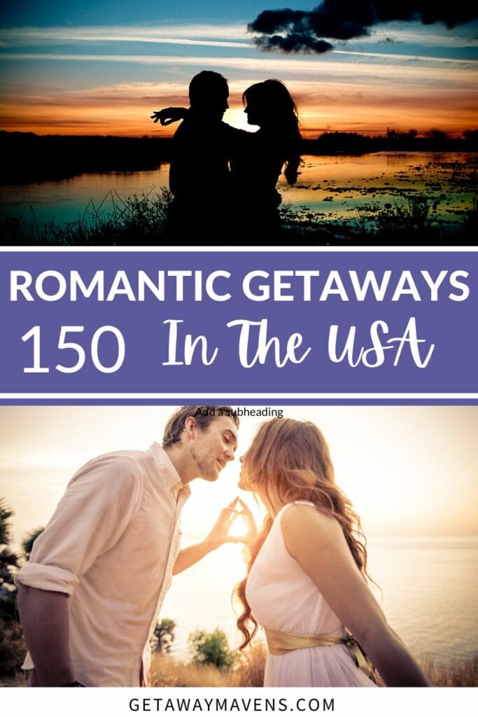 USA romantic getaways pin