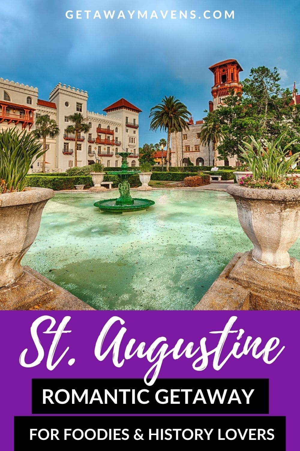 St. Augustine Romantic Getaway On Florida's Historic Coast