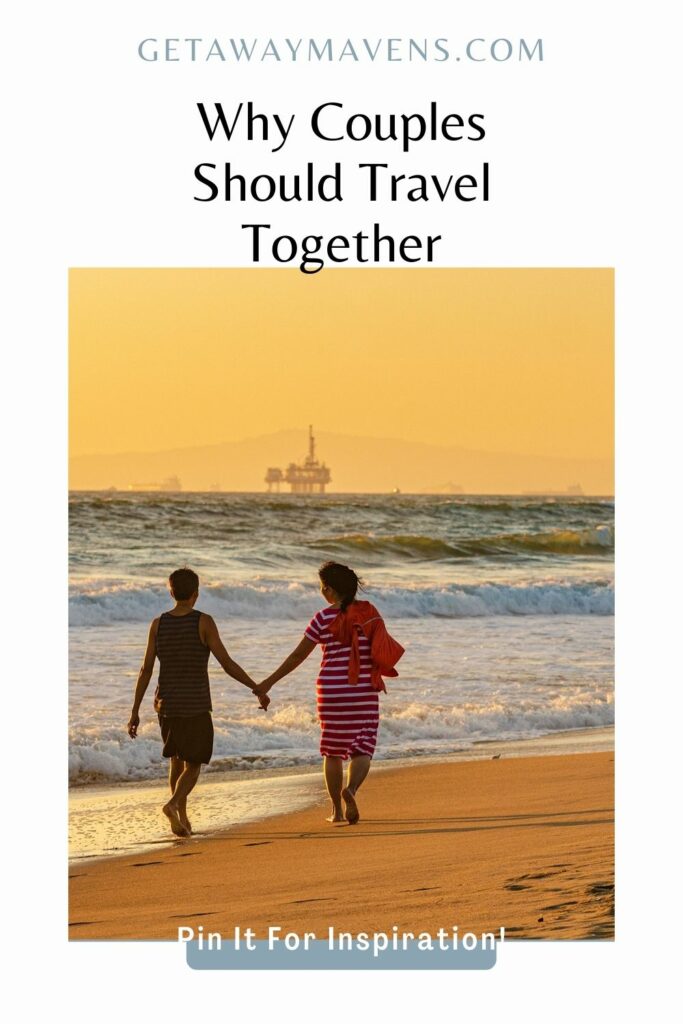 Why couples should travel pin