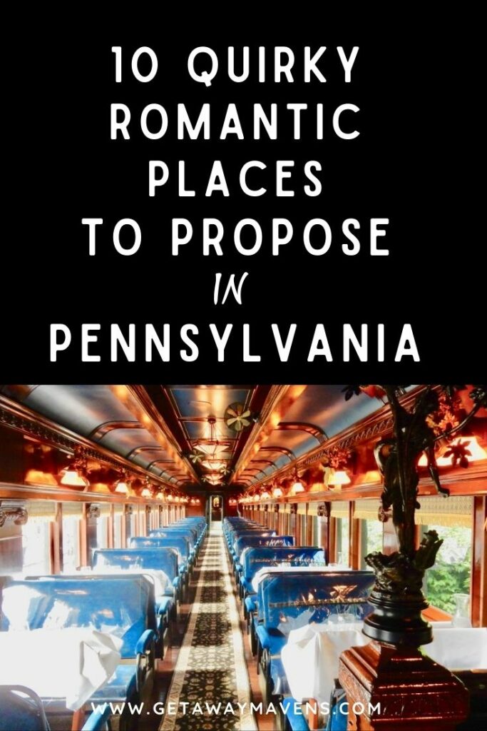 Quirky Romantic Places to Propose in PA Pin