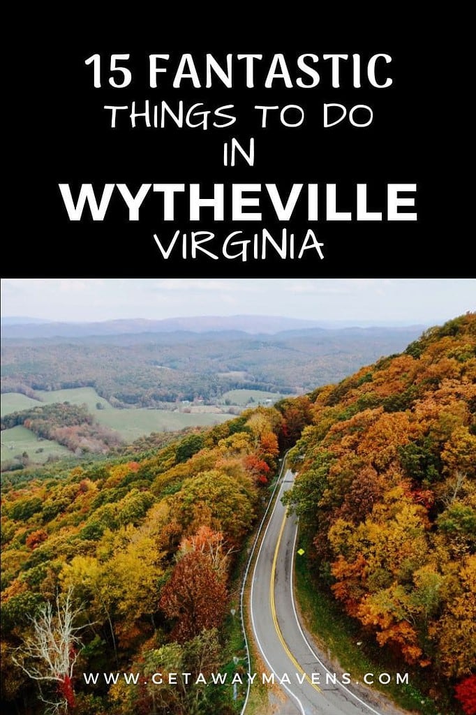 Things to do in Wytheville VA pin