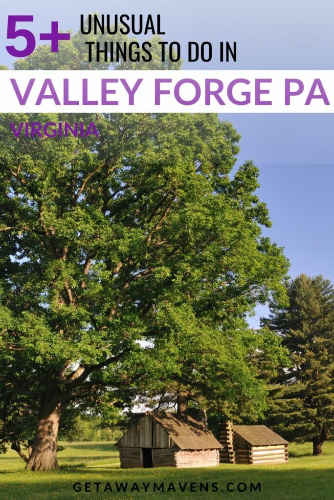 Things To Do In Valley Forge PA pin