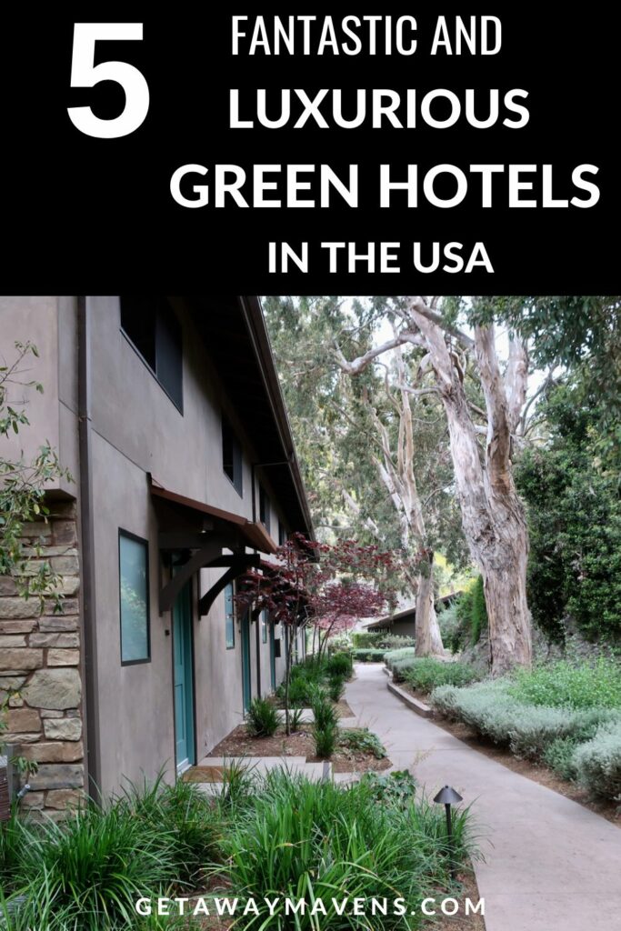 Luxury Green Hotels in USA Pin