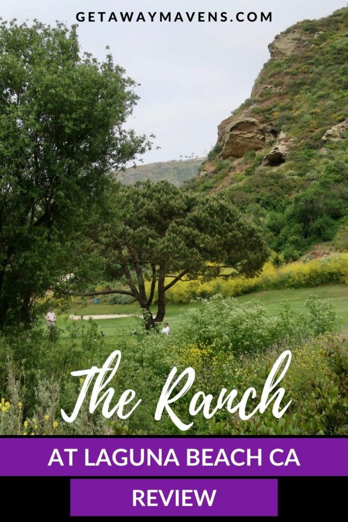 The Ranch at Laguna Beach Review Pin
