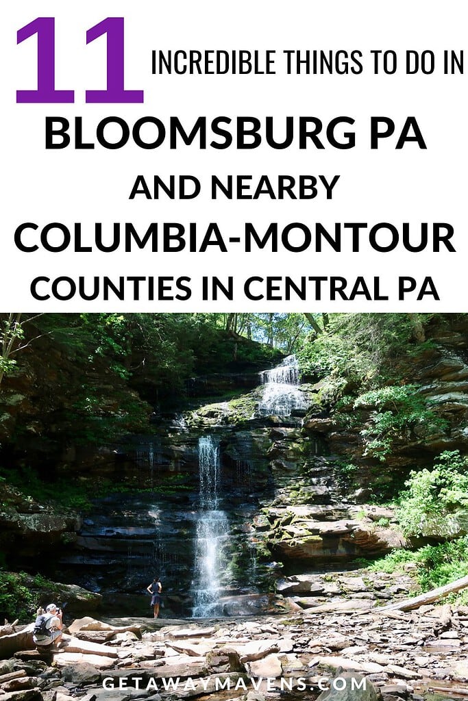 Things to Do in Bloomsburg PA and Columbia-Montour Counties Pin