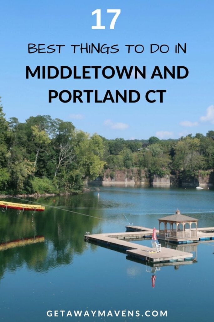 Things to do in Middletown CT and Portland CT Pin