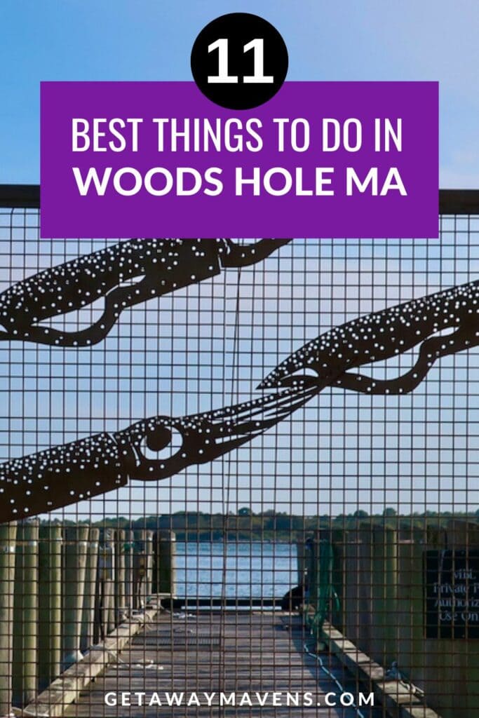 Woods Hole Things to do pin
