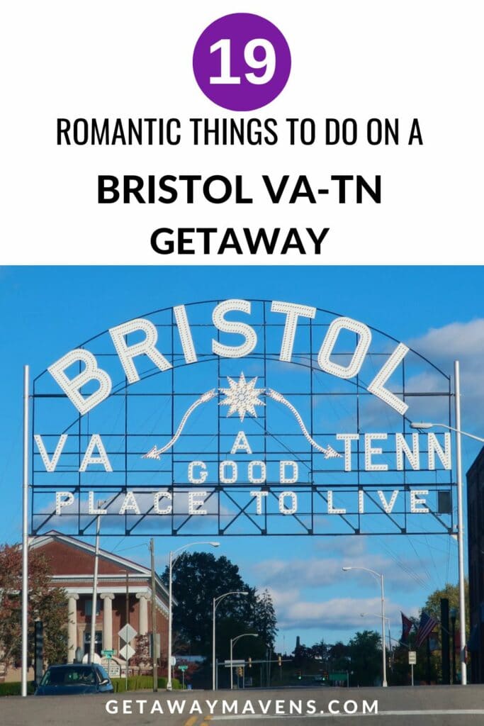 19 Romantic things to do in Bristol VA - TN pin