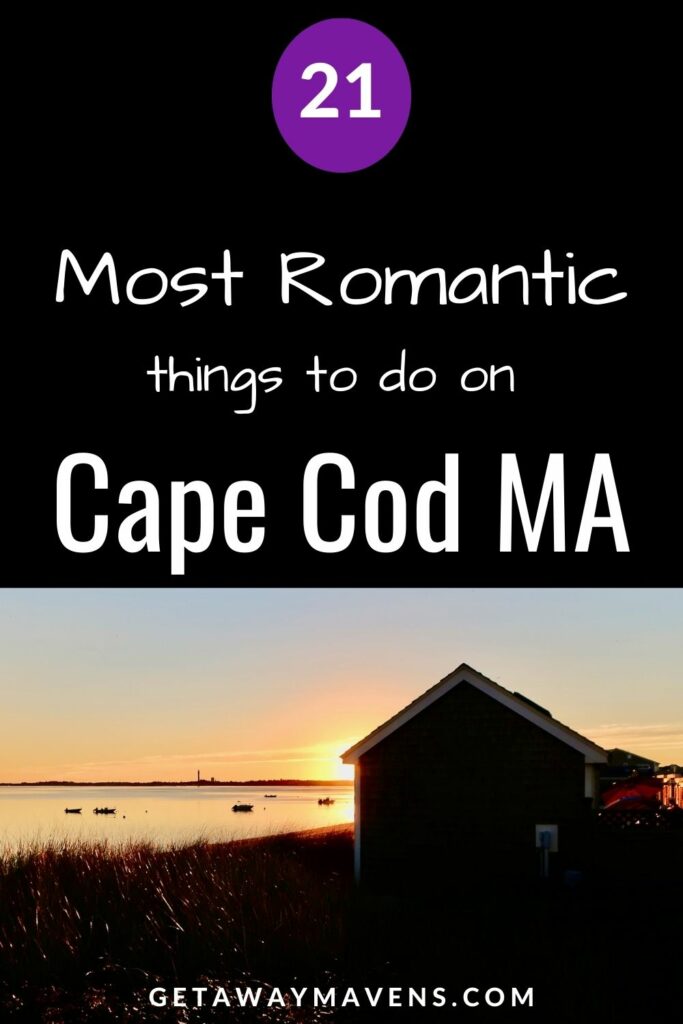 Most romantic things to do on Cape Cod pin