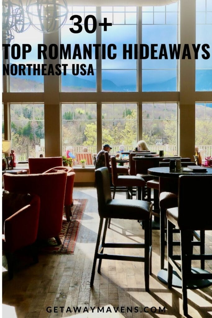 Top Romantic Hideaways in Northeast US pin