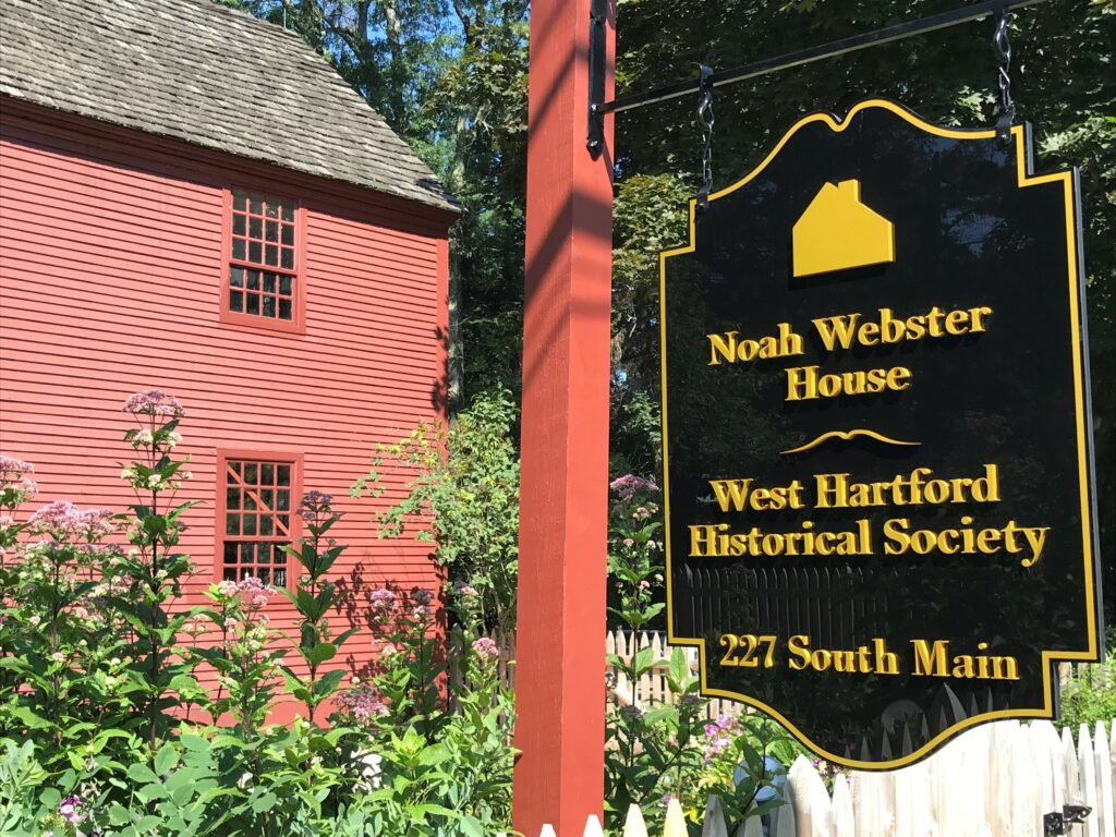 Noah Webster House and Sign West Hartford CT